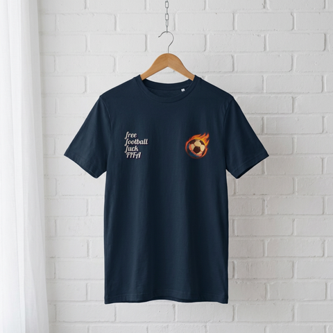 "free football, fuck FIFA" // unisex message T-Shirt // 100% Bio-Baumwolle